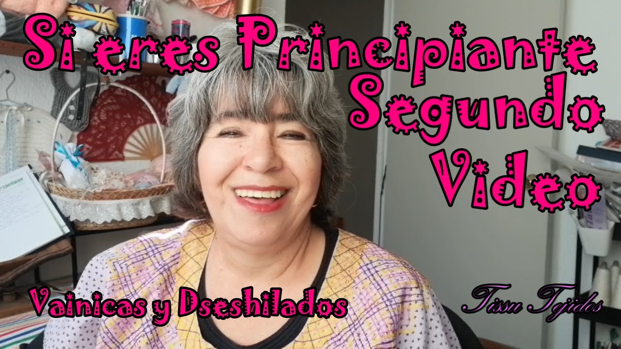 DESHILADOS PARA PRINCIPIANTES 2/vainicas y deshilados/principiantes⁨@TissuTejidos⁩