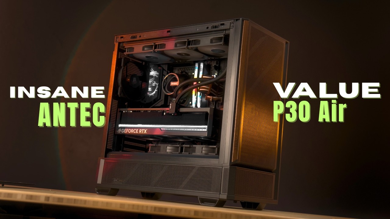 Minimal. Airflow. Value. | Antec P30 AIR PC Case Review