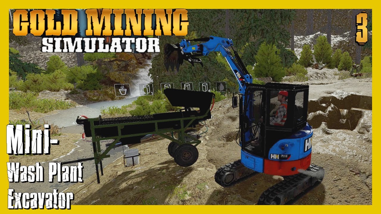 Bought a Mini Wash Plant & Excavator | Ep. 3 | Gold Mining Simulator