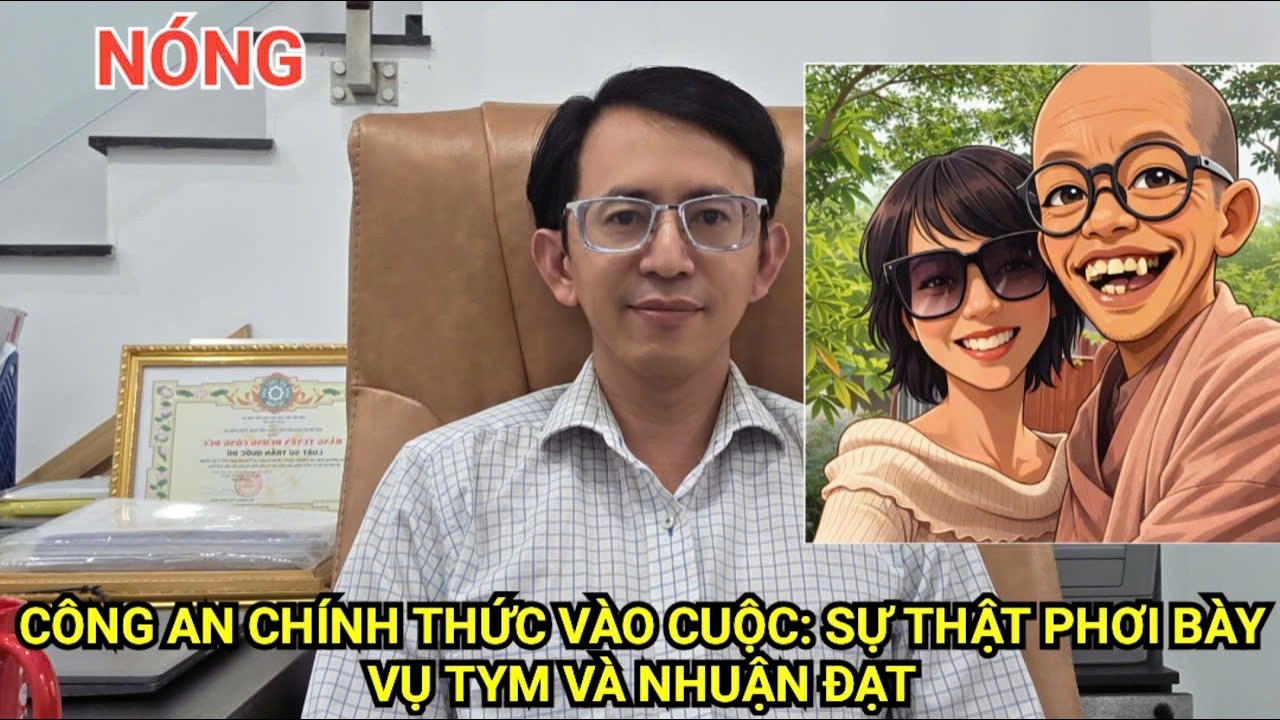 Nóng công an thông tin vụ Tym và Nhuận Đạt: sự thật bị phanh phui