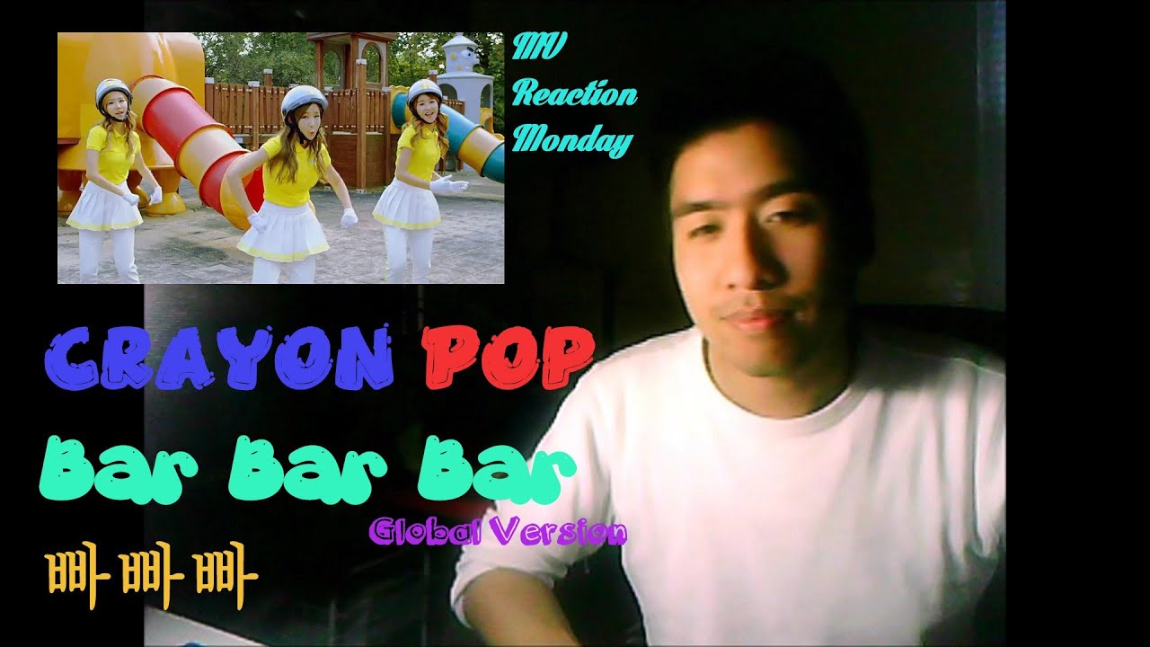 Crayon Pop - Bar Bar Bar (빠빠빠) (Global Version) (MV Reaction Monday)