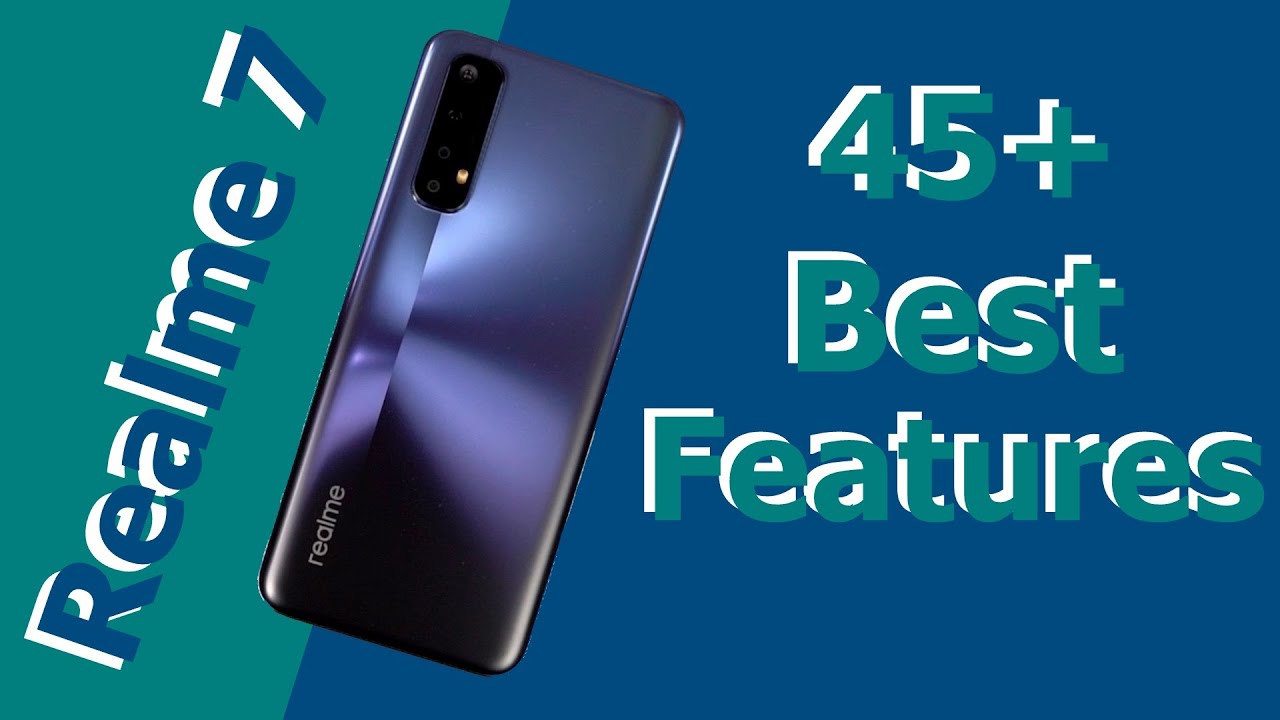 Realme 7 45+ Best Features