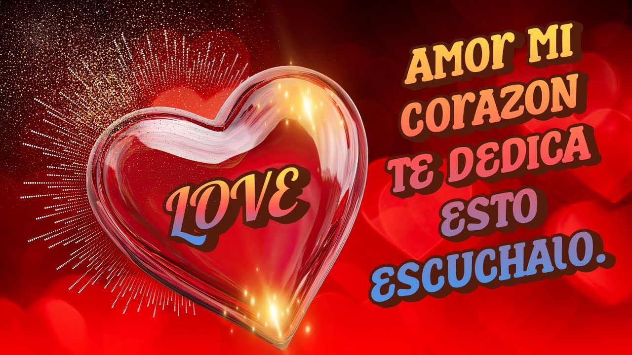 La carta de amor más hermosa que escucharás hoy… para alguien especial.