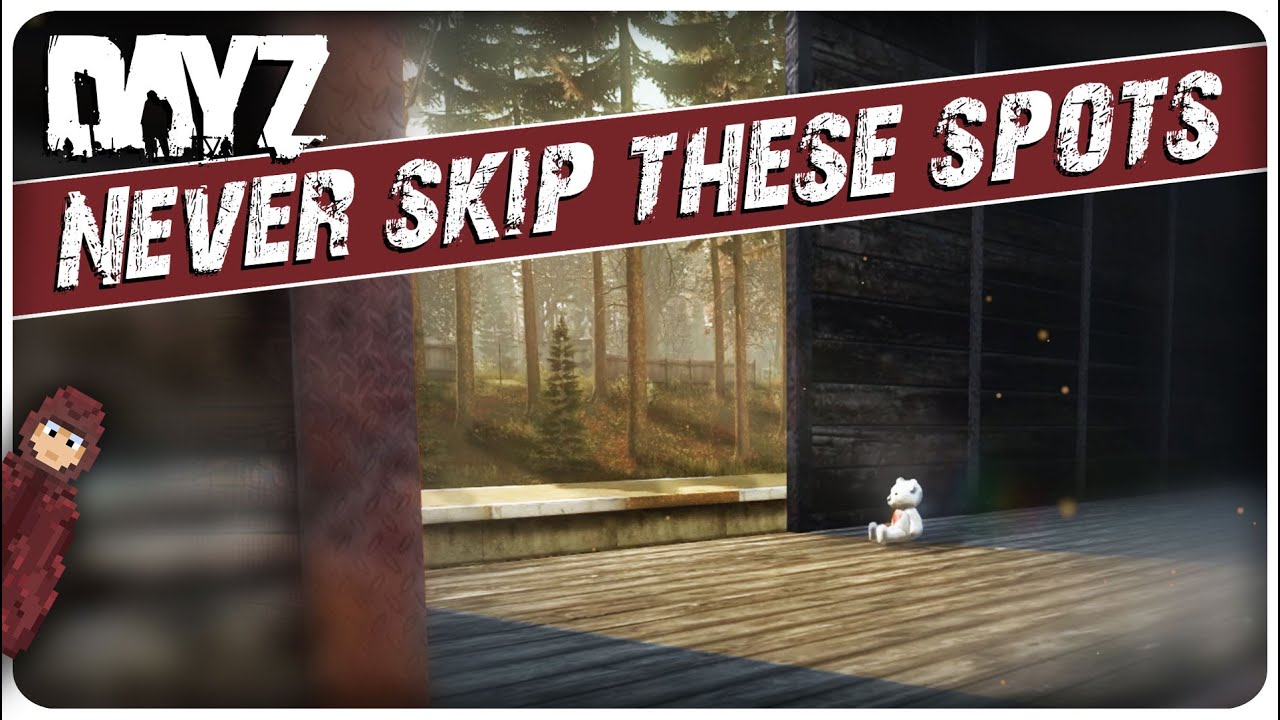 The Best Places to Loot in DayZ