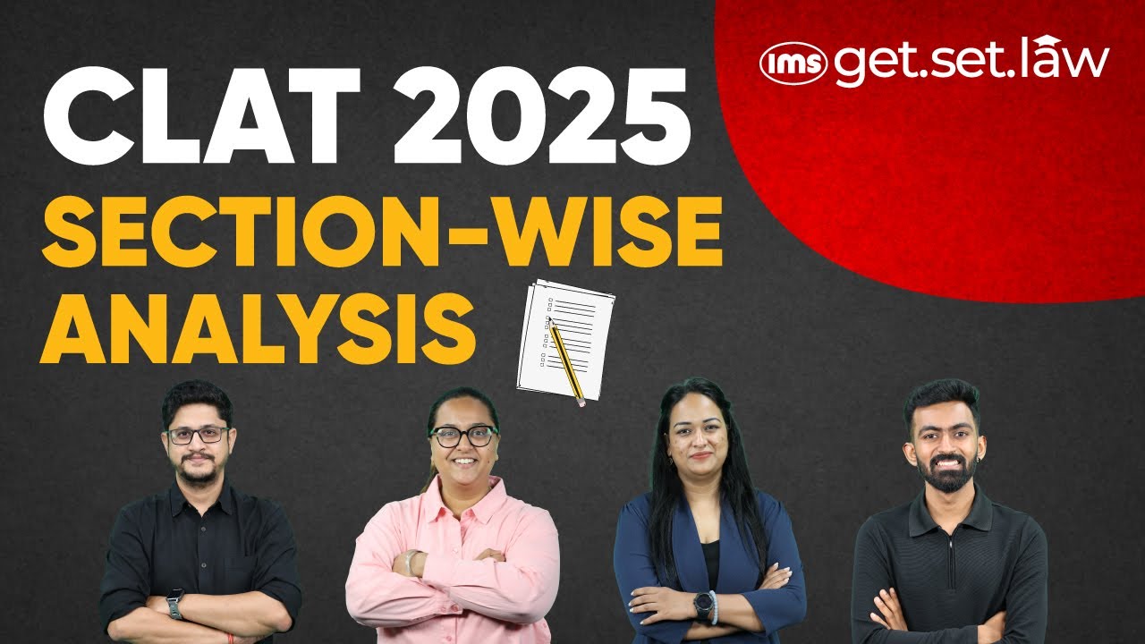 CLAT 2025 Section-wise Analysis | CLAT 2025 Section-wise Paper Solution | CLAT 2025 Expected Cut-off