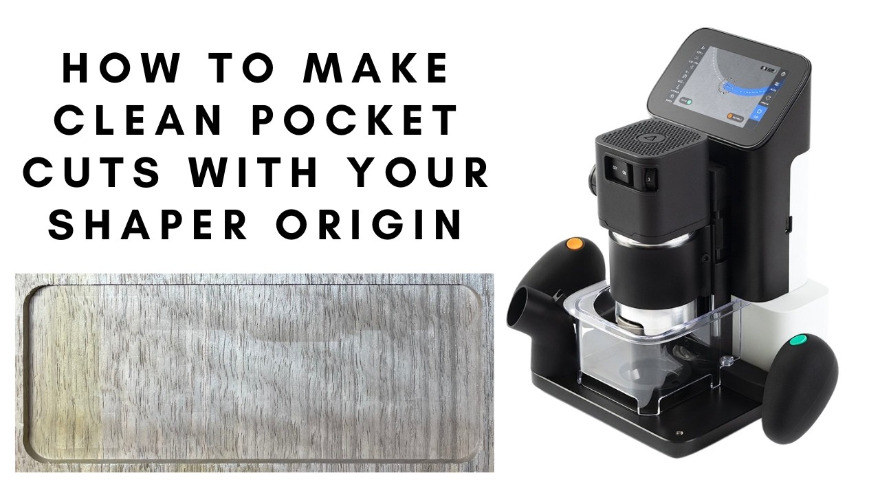 How to make clean pocket cuts with your Shaper Origin 