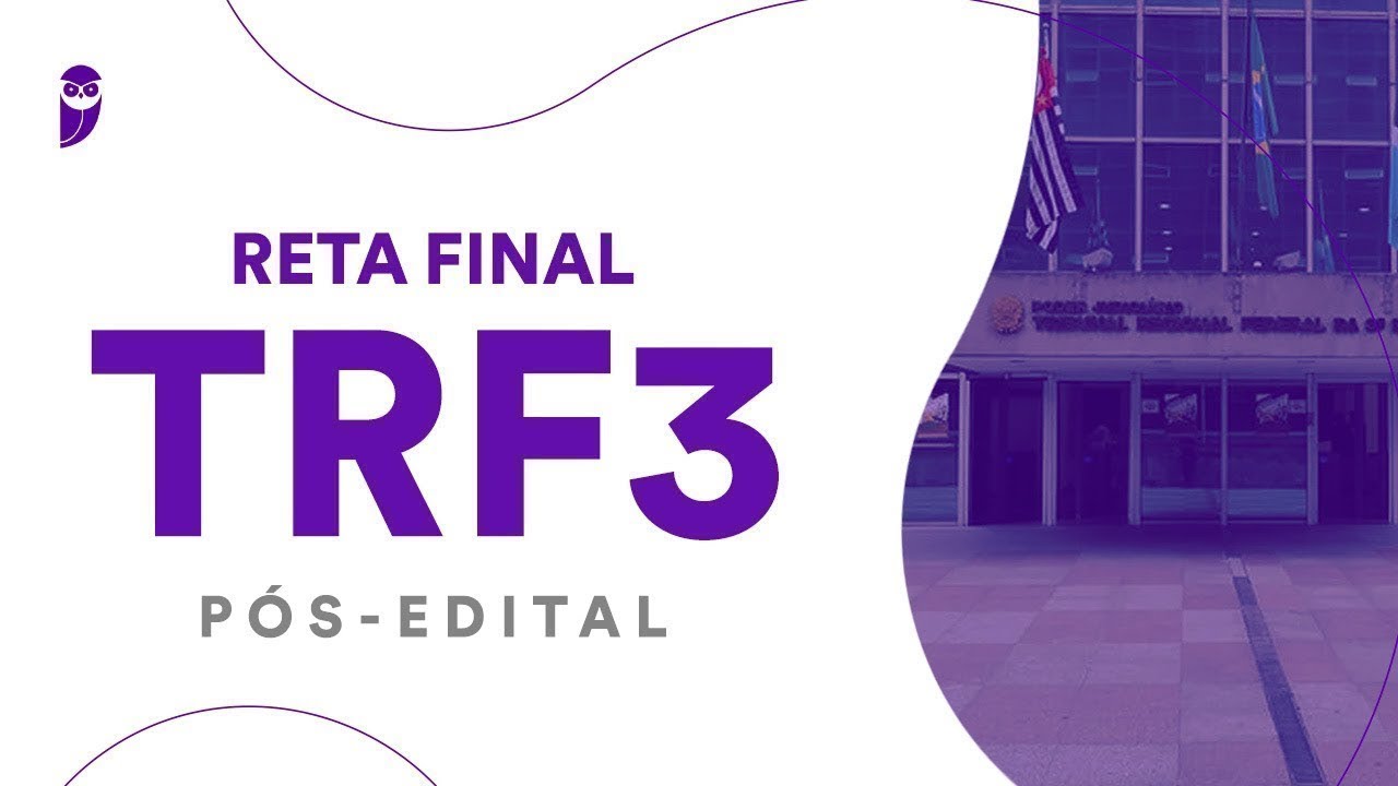 Reta Final TRF 3 Pós-Edital: Direito Processual Civil - Prof. Ricardo Torques
