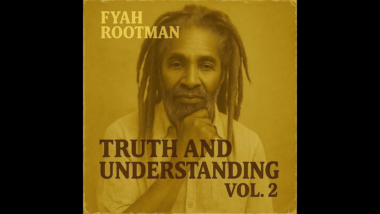 Roots Reggae (1978) [Lost Album] Fyah Rootman - The Truth & Understanding Vol. 2