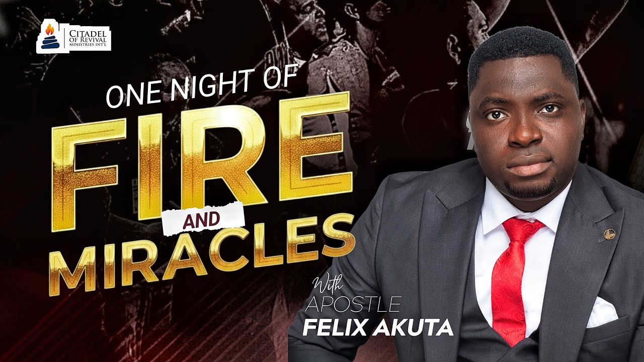 ONE NIGHT OF FIRE AND MIRACLES || 1/2/26 || Apostle Felix Akuta