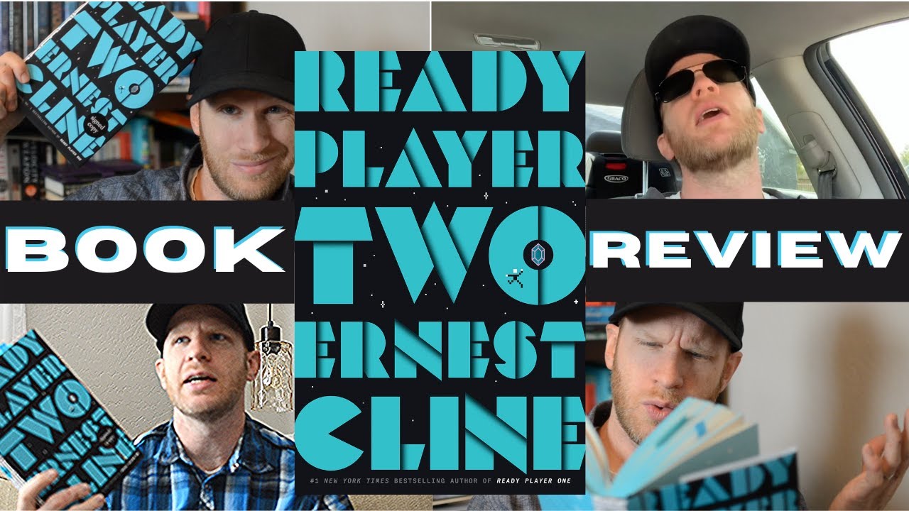 READY PLAYER TWO - Ernest Cline | BOOK REVIEW (w/ SPOILERS)