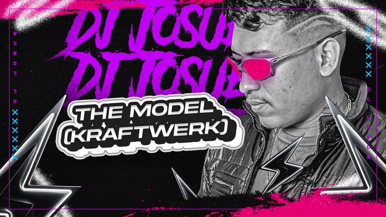 THE MODEL - DJ Josue e Kraftwerk (EP NA PEGADA DO TECNOBREGA) [FAIXA 4]