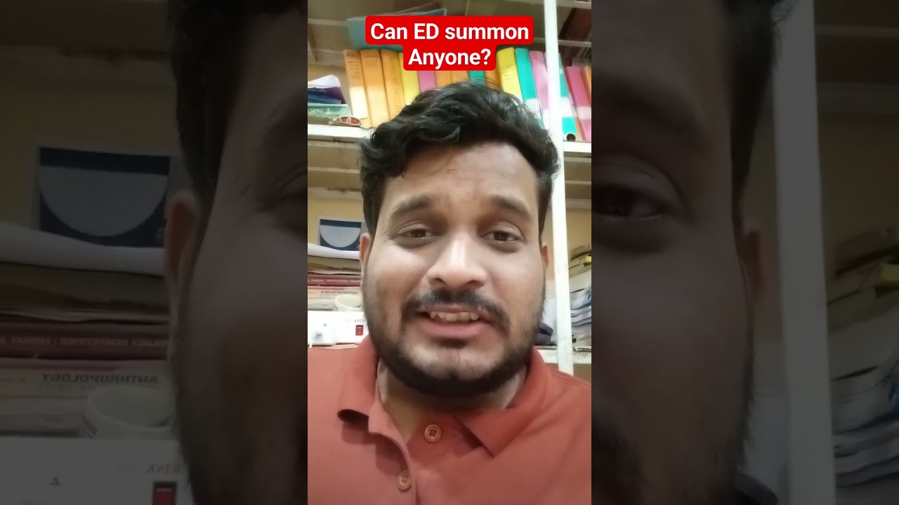 Can ED summon Anyone? #ED #dictator #summons #modi #arvindkejriwal #enforcementdirectorate