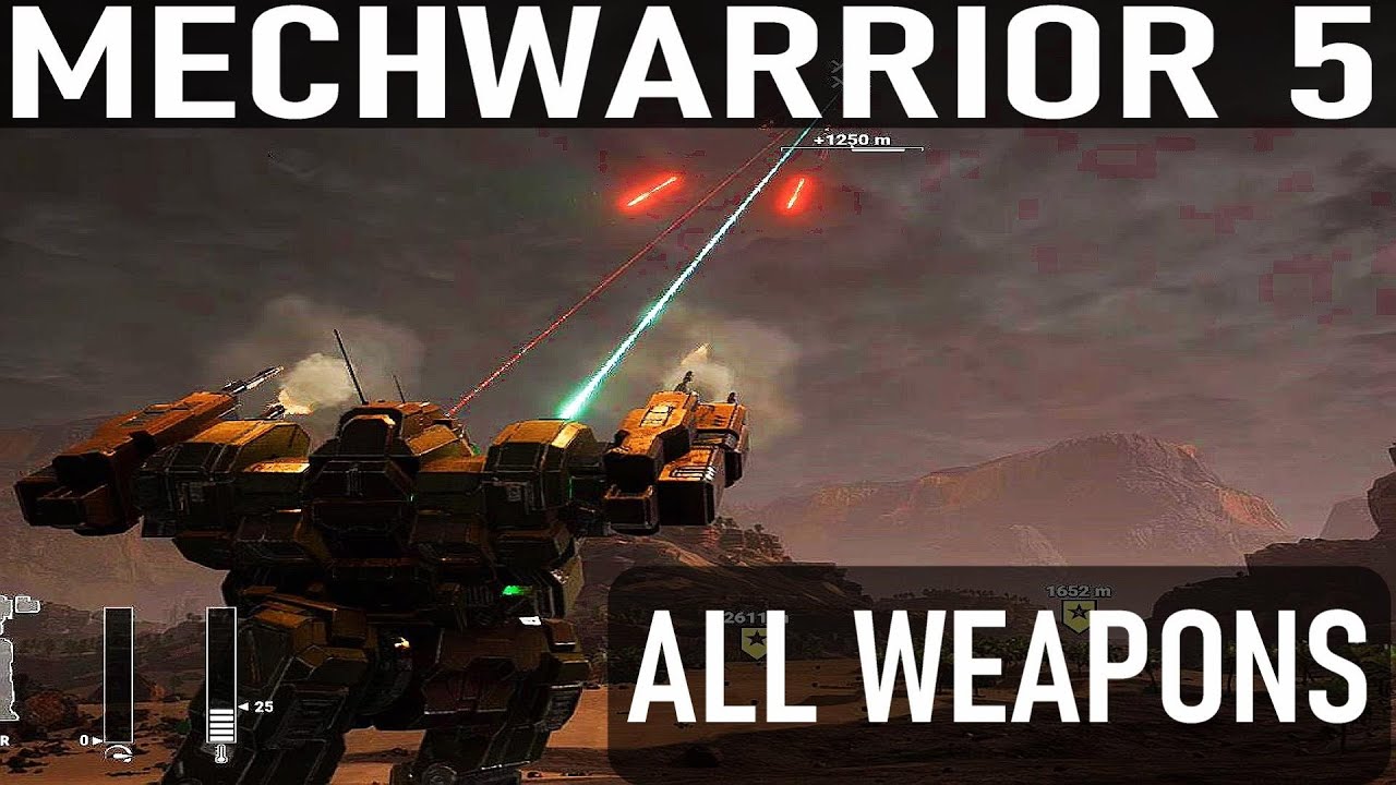 Mechwarrior 5: Mercenaries - All Weapons