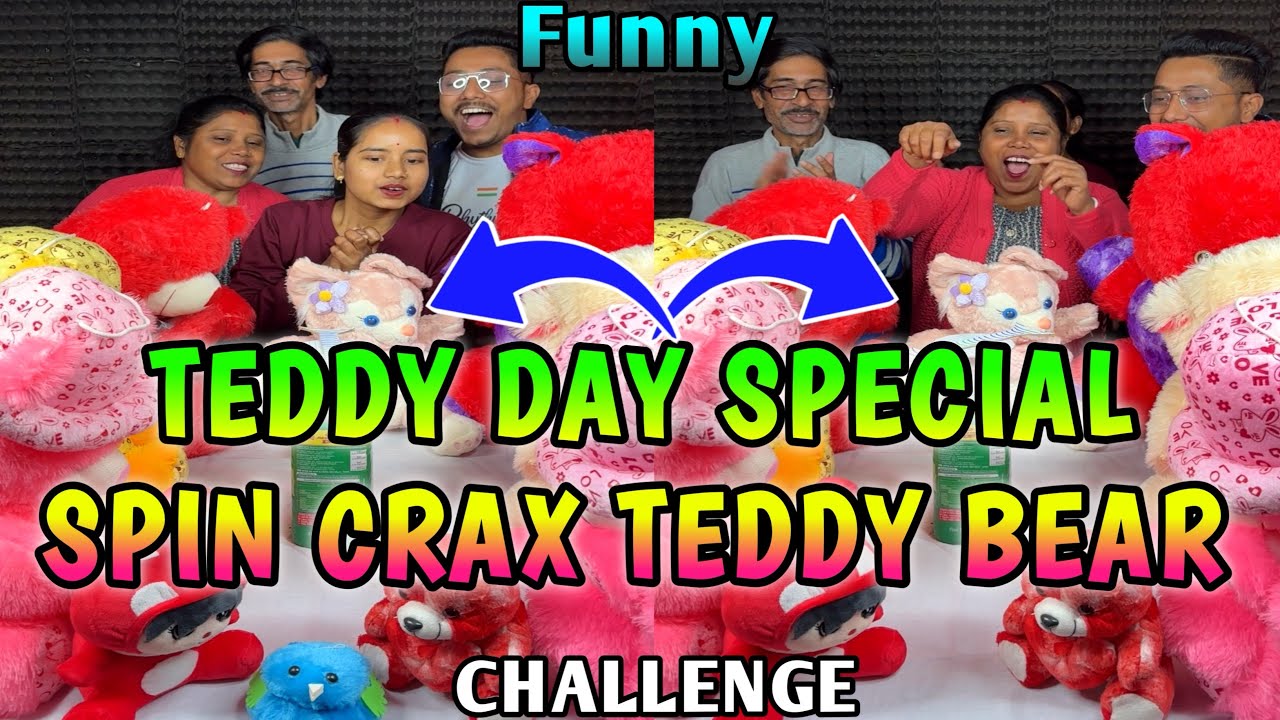 Precise Teddy Day Special Spin Crax Teddy Bear Funny Challenge With Family