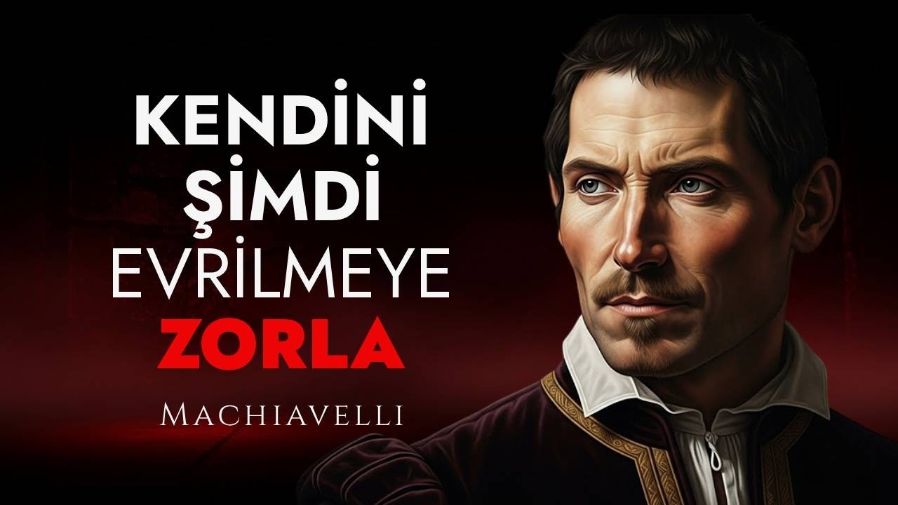 Değişimi Beklemeyi Bırakın - Kendinizi Şimdi Gelişmeye Zorlayın | Machiavelli