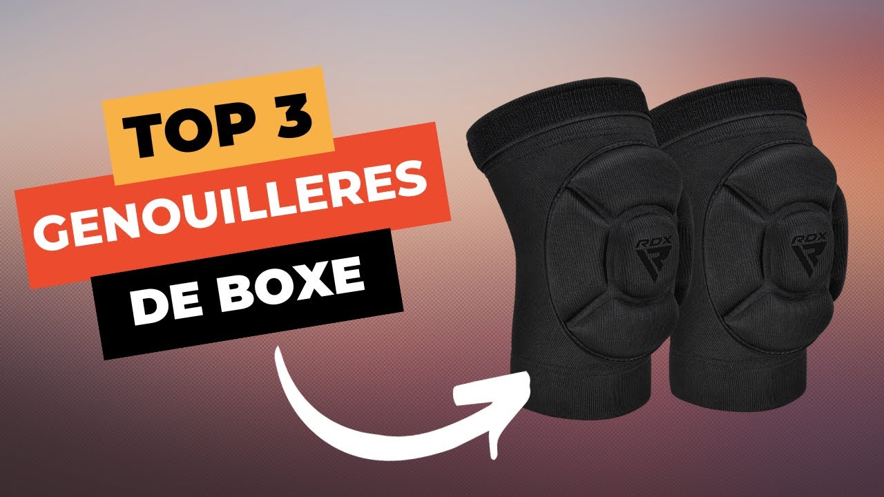 TOP 3 : Meilleures Genouill&egrave;res de Boxe 2024 🔥