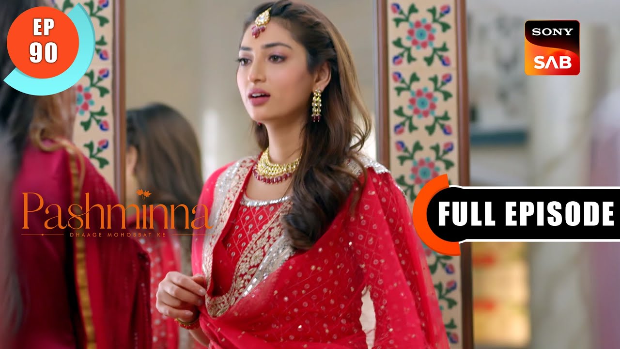 Raghav Contacts Pashminna | Pashminna | Ep 90 | Full Episode | 6 Feb 2024