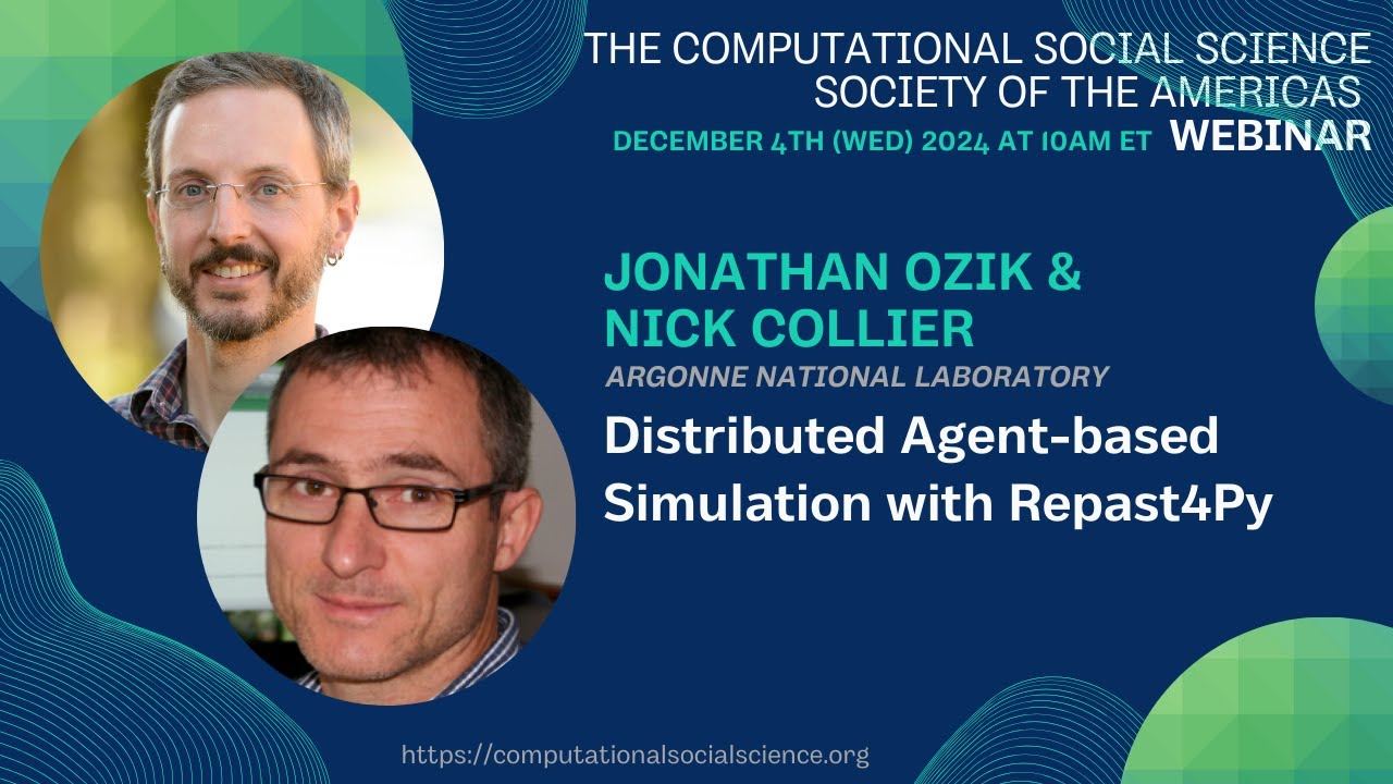 [CSSSA Webinar] Distributed Agent-based Simulation with Repast4Py