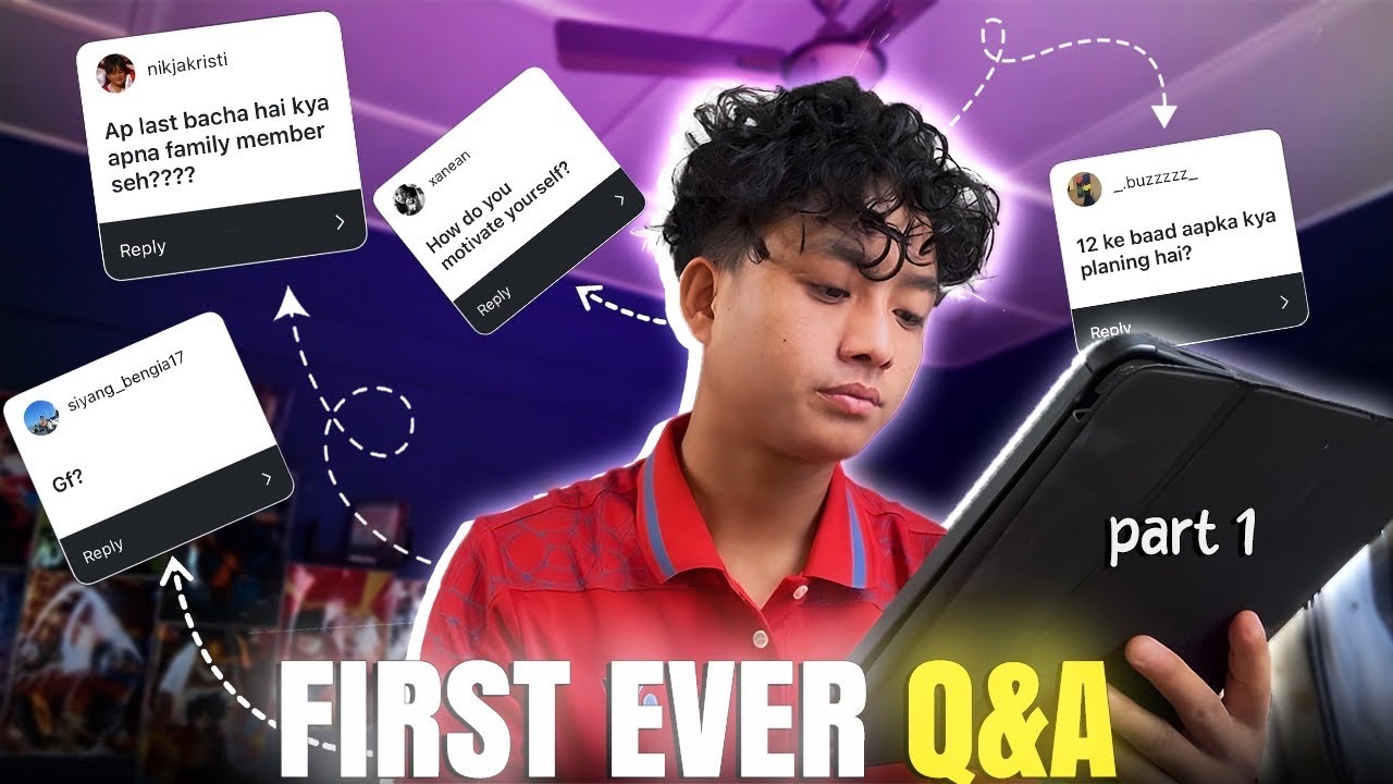 Motivate yourself 💪ll My first ever Q&A vlog😋 part -1 ll  @johnsinghi_Fundays Arunachal Pradesh 🇮🇳 