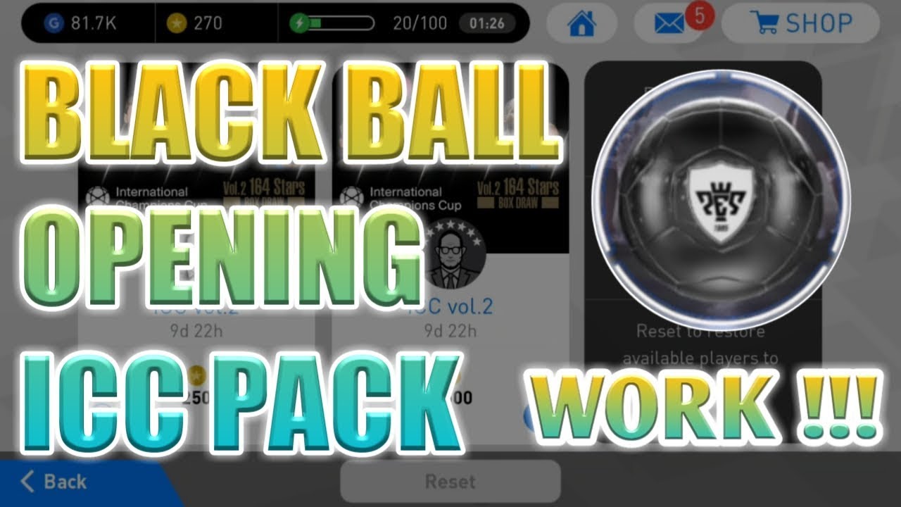 Black Ball Opening in ICC Pack | Real Pes 2018 Trick