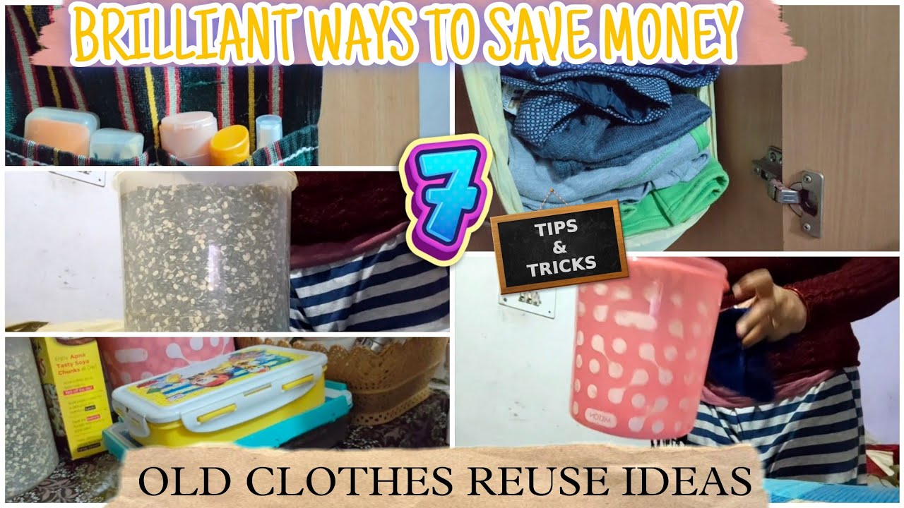 7 EFFECTIVE MONEY SAVING KITCHEN HABITS/पुराने कपडो का बेहतरीन इस्तेमाल//REUSE OLD CLOTHES ORGANIZER