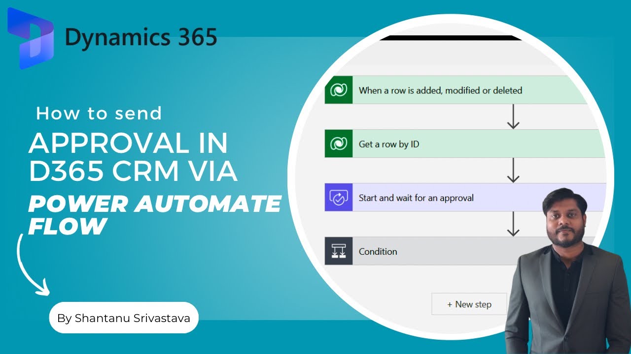 Как отправить утверждение в Microsoft Dynamics 365 CRM с помощью Power Automate Flow