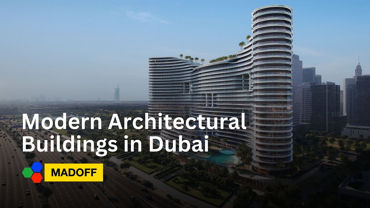 Architecture: Modern Buildings in Dubai