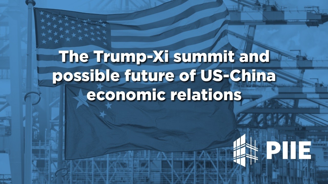 The Trump-Xi summit and possible future of US-China economic relations