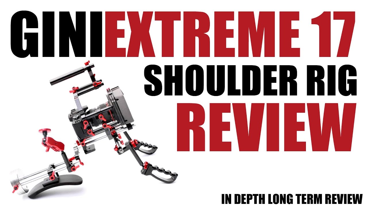GINI EXTREME 17 DSLR SHOULDER RIG REVIEW | www.BudgetFilmmaker.co.uk