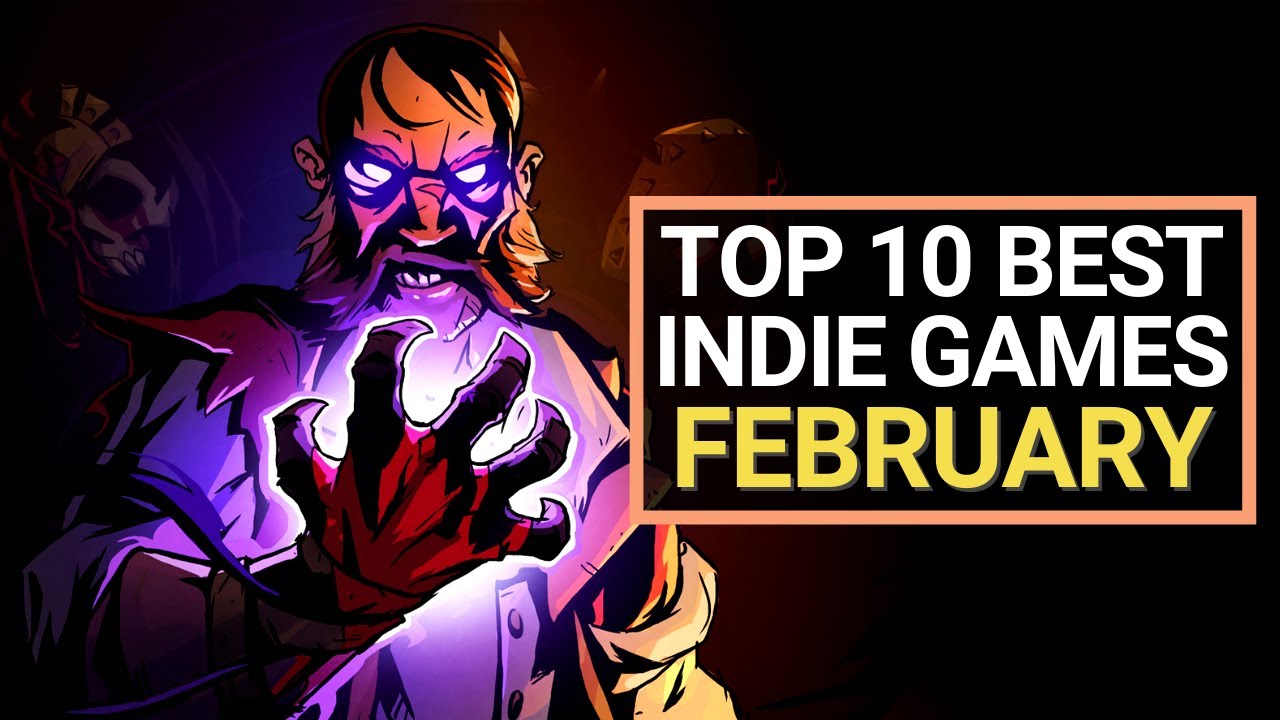 Top 10 BEST NEW Indie Games - February 2021