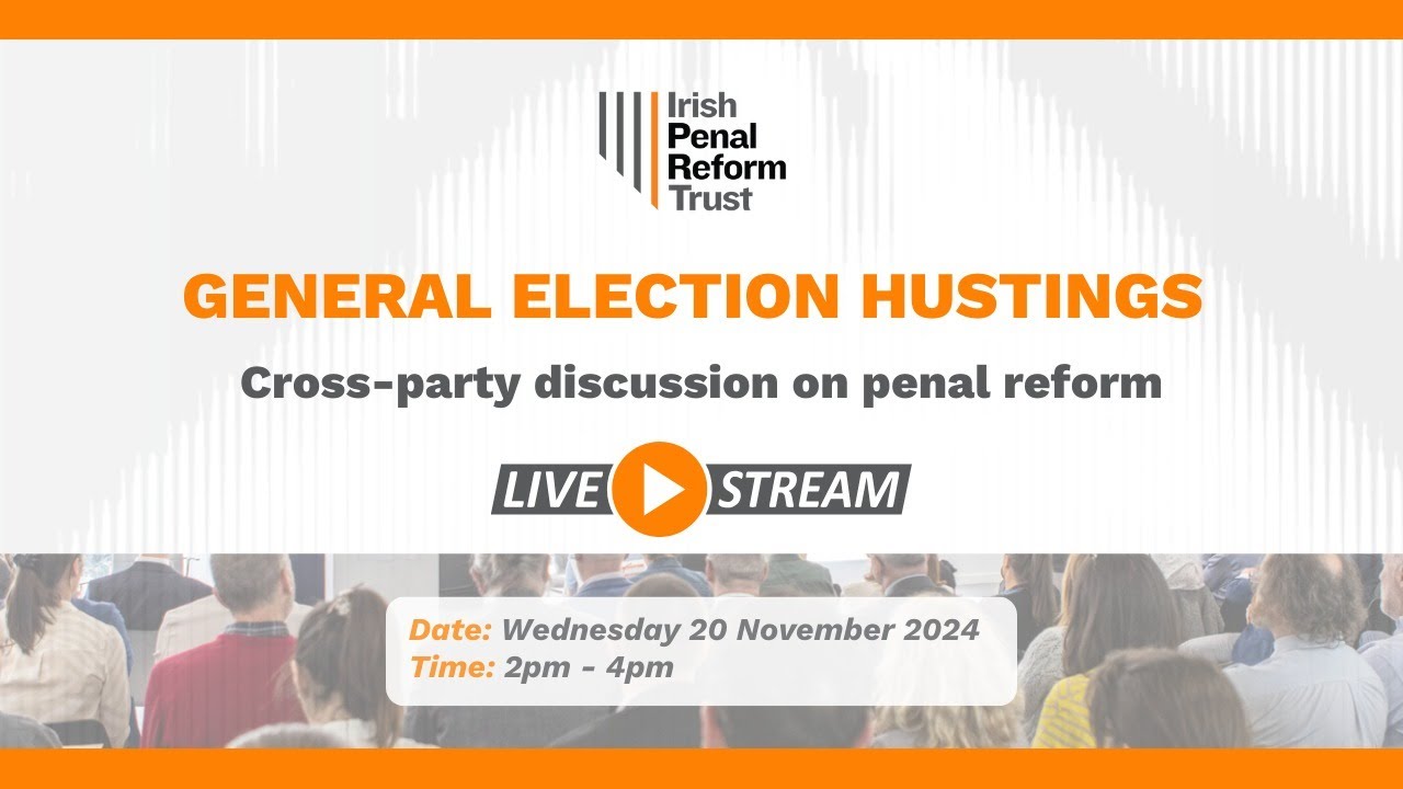 IPRT General Election Hustings - Live Stream