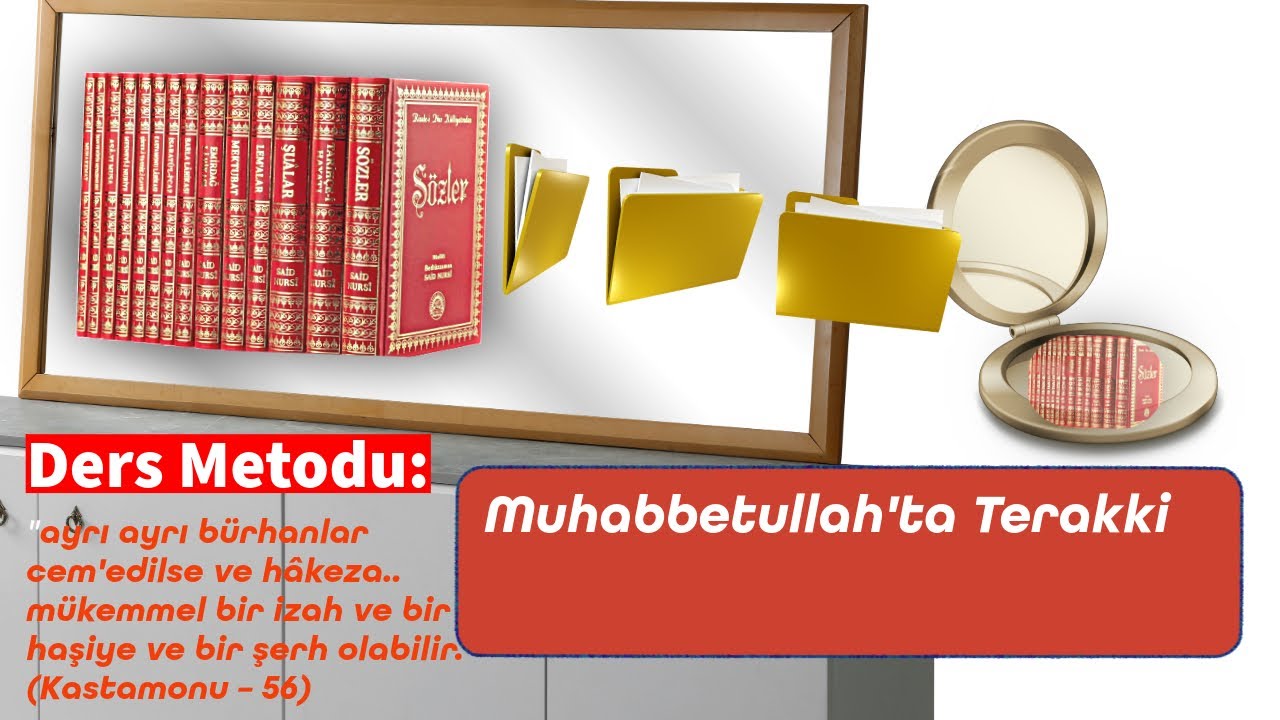 Muhabbetullah'ta Terakki // Risale-i Nur Dersi