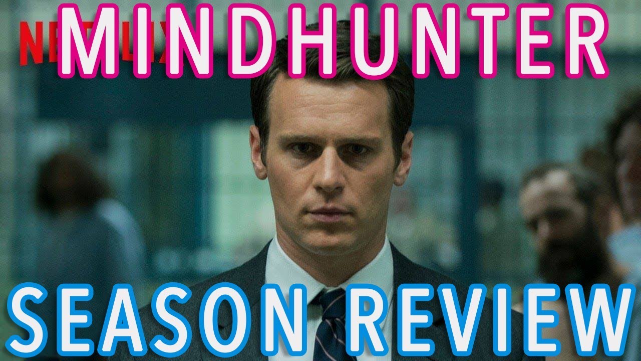 Mindhunter - Season Review (Minor Spoilers)