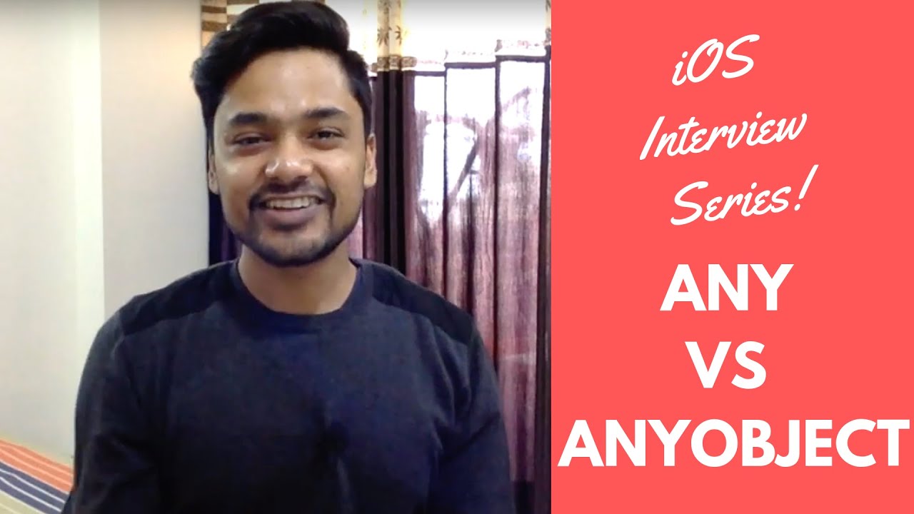 Any vs AnyObject : iOS Interview Series#02