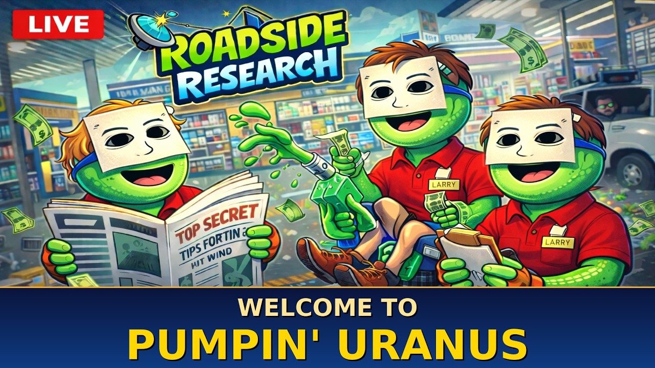 WELCOME TO PUMPIN URANUS | ROADSIDE RESEARCH