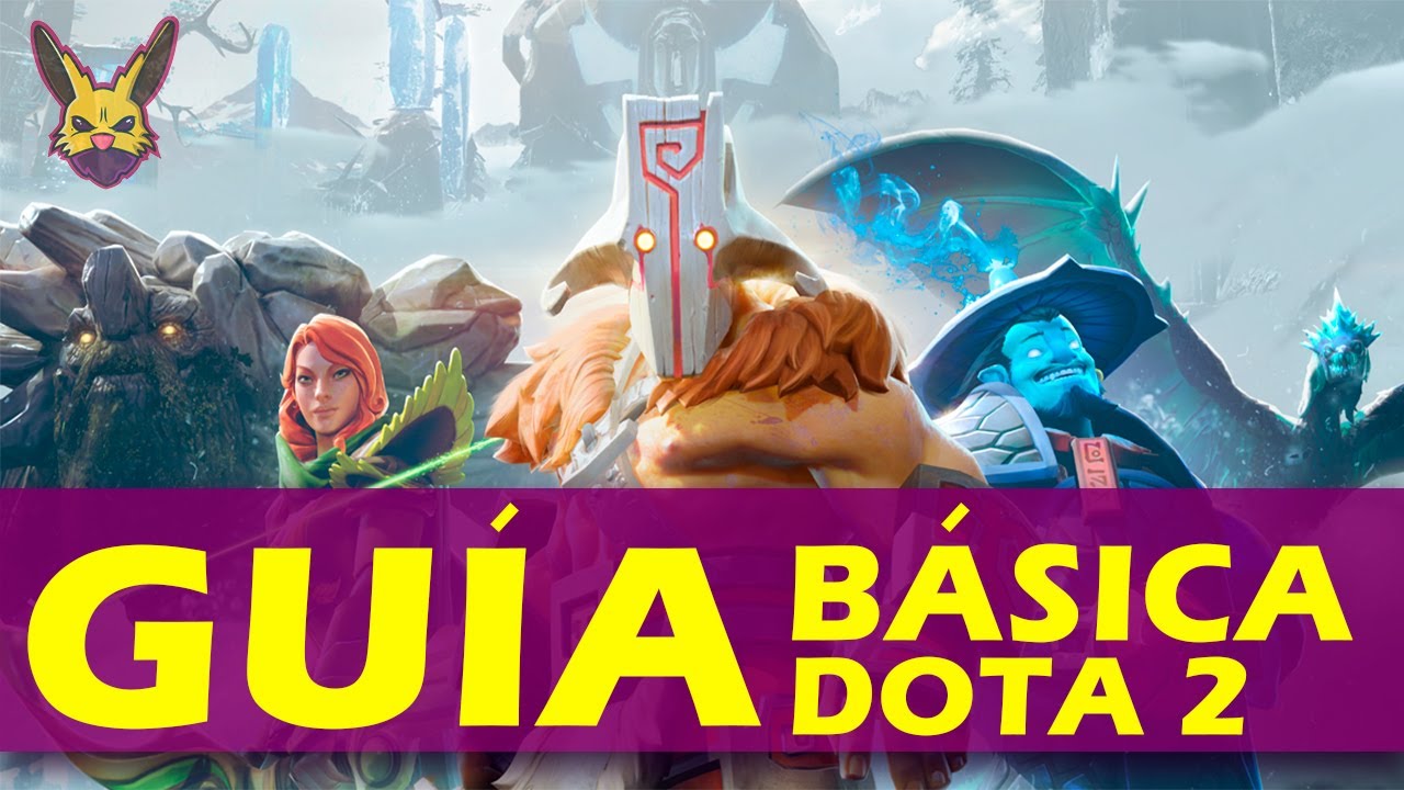 GU&Iacute;A B&Aacute;SICA | DOTA 2 | 2020