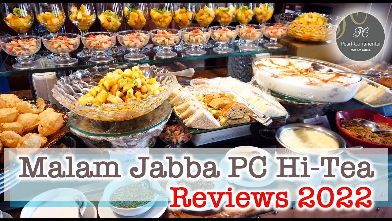 Pearl Continental PC Hotel Malam Jabba 2022