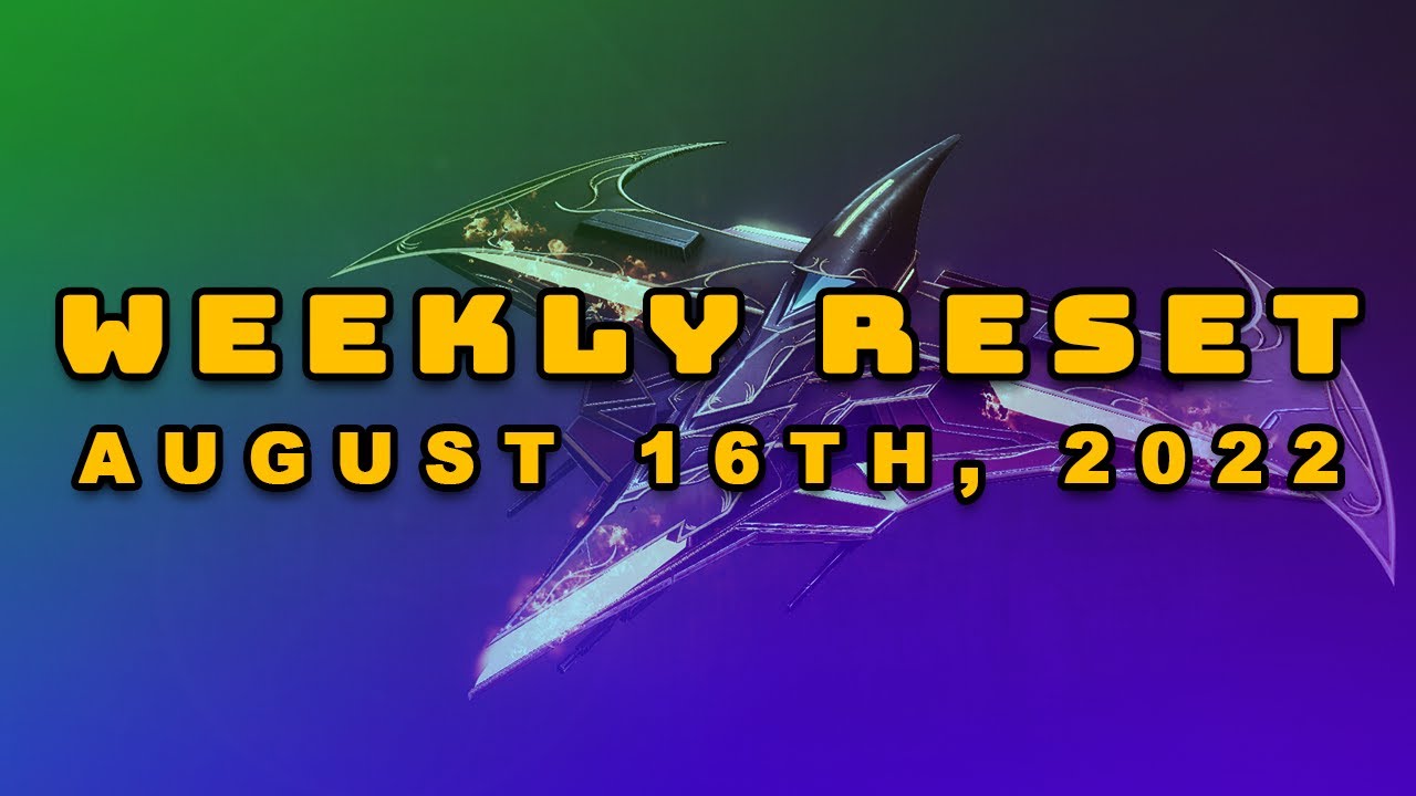 Destiny 2 | FINAL Week Of The Season! Double Playlist Rewards - Weekly Reset Guide August 9th, 2022