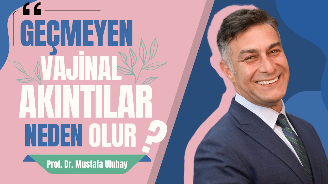 Kronik Vajinal Akıntılar Neden Olur: Çözüm ve Tedaviler