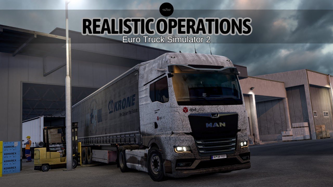 Realistic Operations-Using The Most Realistic Mods Possible in Euro Truck Simulator 2-Man New TG3.