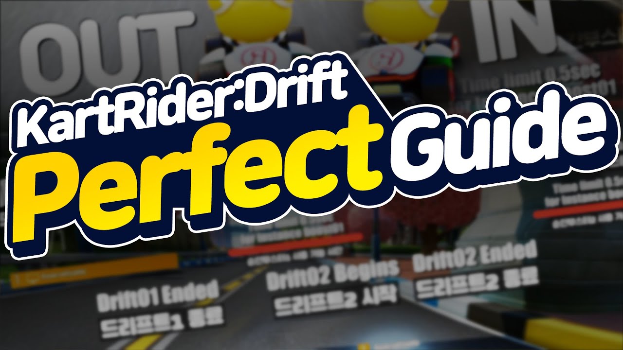 KartRider:Drift Techniques & Tricks lecture Guide