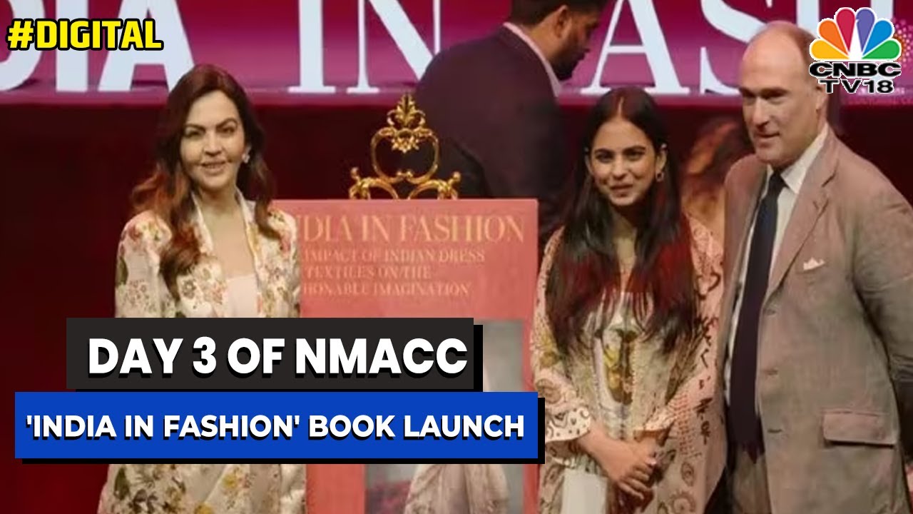 India in Fashion: The Impact of Indian Dress & Textiles on the Fashionable Imagination | NMACC