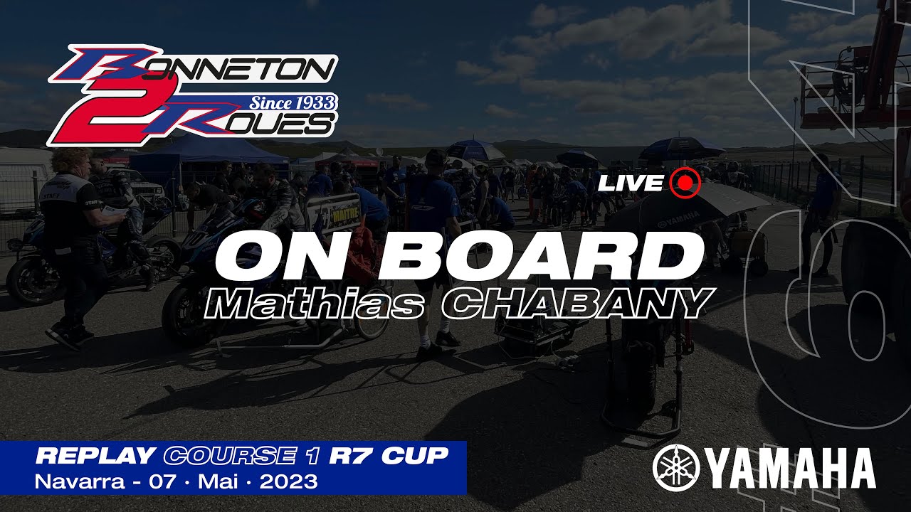 R7 CUP 2023 // NAVARRA // COURSE 1 - ON BOARD MATHIAS CHABANY 🏁
