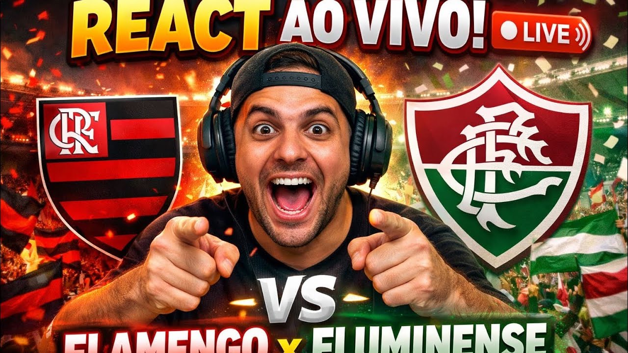 FLAMENGO X FLUMINENSE AO VIVO REACT