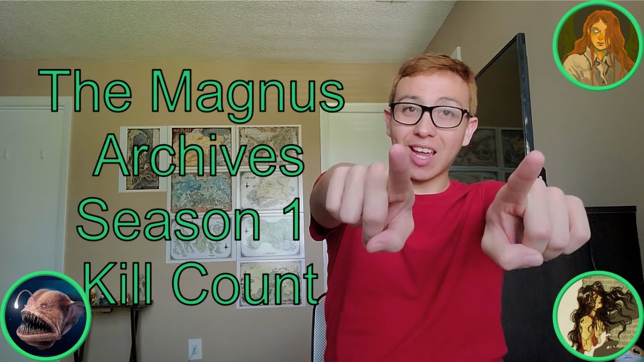 The Magnus Archives Season 1 Kill Count