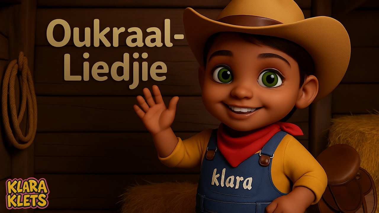 Die Oukraal-liedjie / Afrikaanse Kinderliedjies