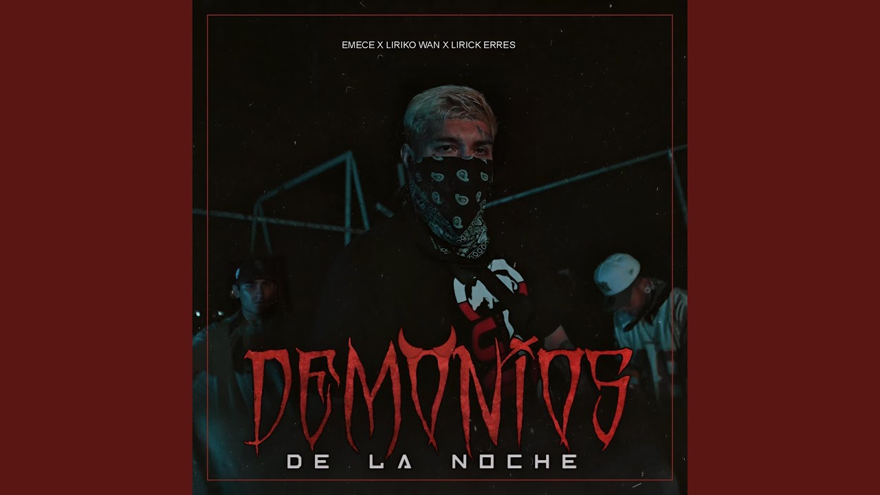 Demonios de la Noche (feat. Lirick Erres)