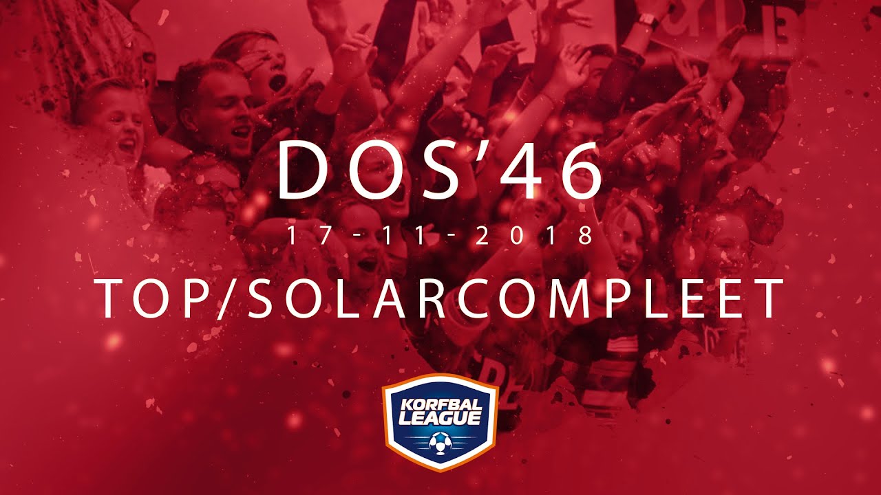 DOS&rsquo;46 &ndash; TOP/SolarCompleet | Korfbal League 2018/2019