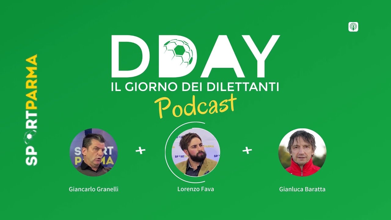 DDAY, il giorno dei dilettanti #18 (podcast)