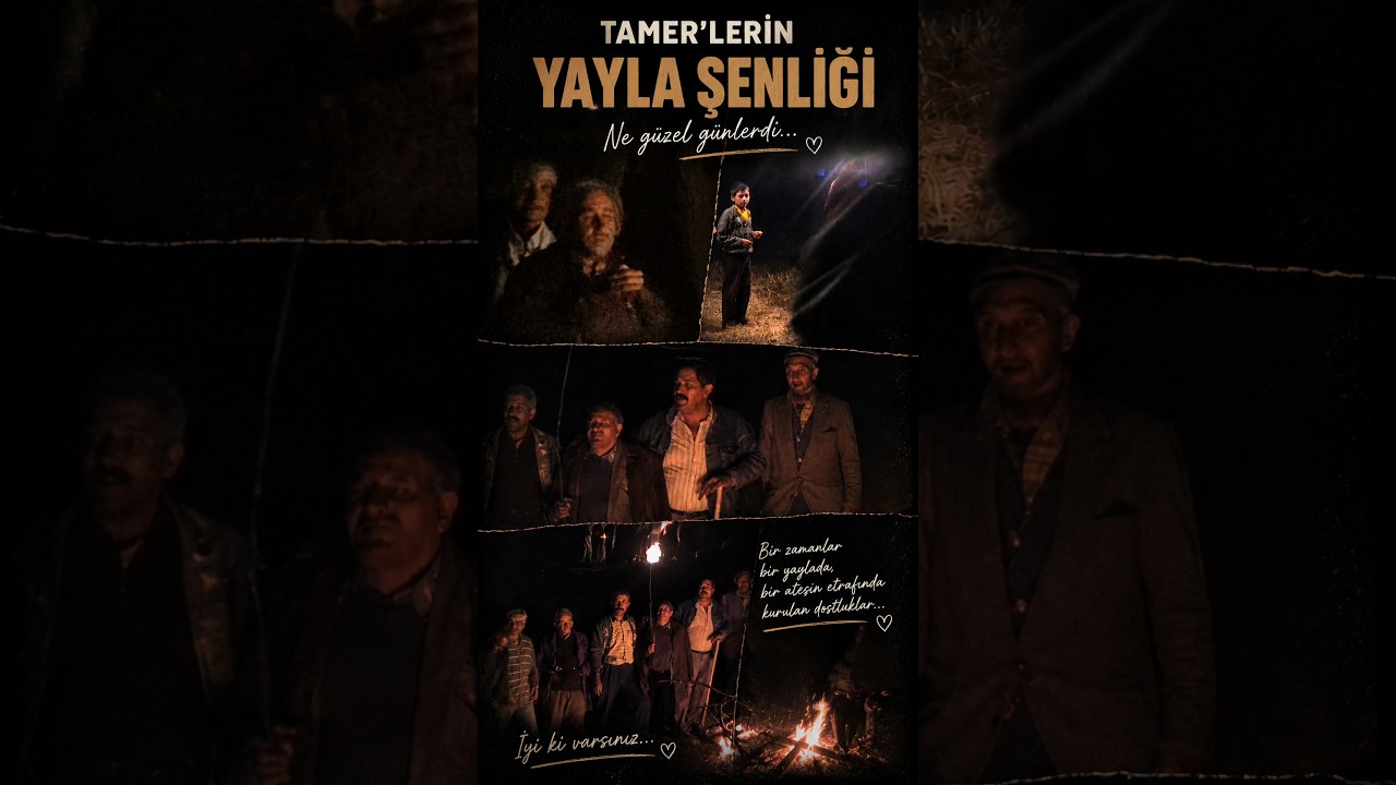 TAMER'LERİN YAYLA ŞENLİĞİ